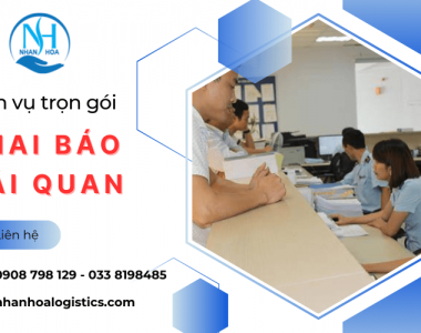 Tạm biệt thủ tục phức tạp nhờ dịch vụ khai báo hải quan trọn gói tại Nhân Hòa Logistics