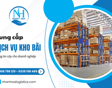 Nhân Hòa Logistics cung cấp dịch vụ kho bãi uy tín cho doanh nghiệp